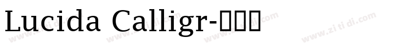 Lucida Calligr字体转换